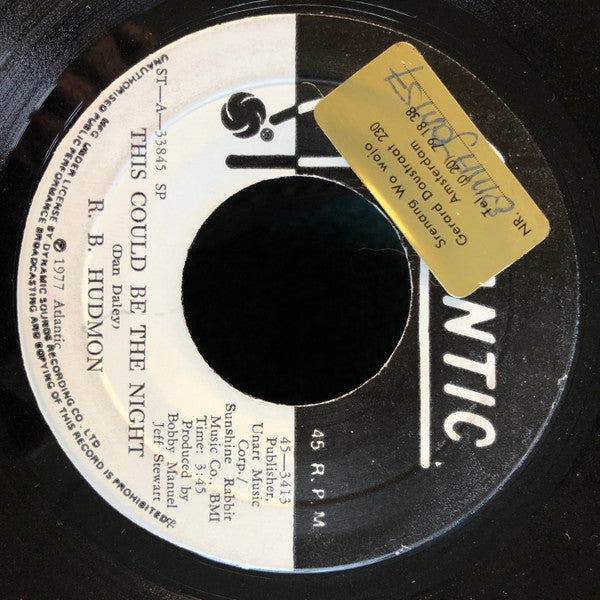 R.B. Hudmon : This Could Be The Night / Ain't No Need Of Crying (When It's Raining) (7", Single, SP)