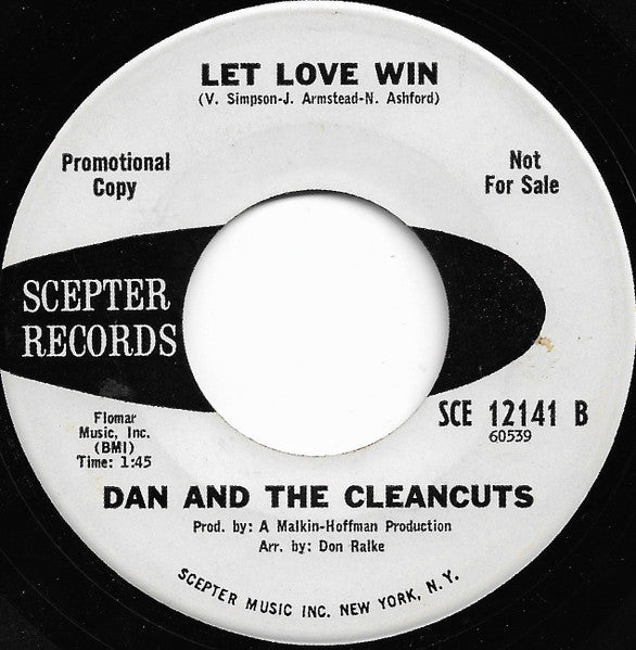 Dan & The Clean Cuts : Open Up Your Heart / Let Love Win (7", Promo)