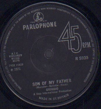 Giorgio Moroder : Son Of My Father (7", Single)