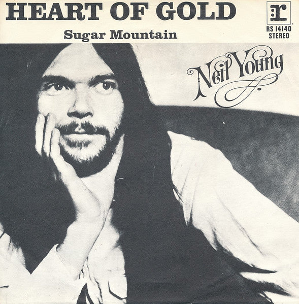 Neil Young : Heart Of Gold / Sugar Mountain (7", Single)