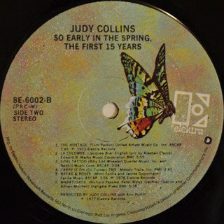 Judy Collins : So Early In The Spring, The First 15 Years (2xLP, Comp)
