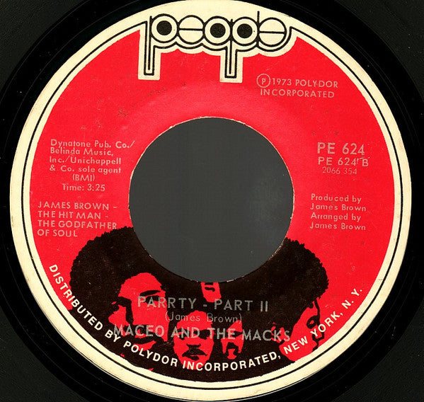 Maceo & The Macks : Parrty (7", Single, Red)