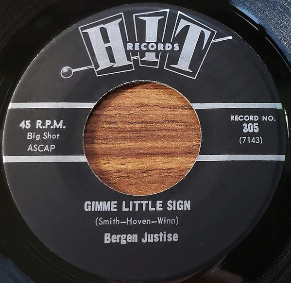 The Chellows, Bergen Justise : Never My Love/Gimme Little Sign (7")