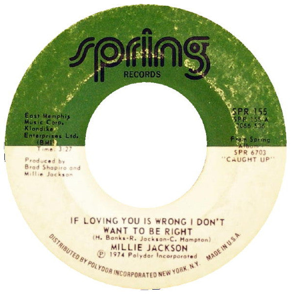 Millie Jackson : If Loving You Is Wrong I Don't Want To Be Right / The Rap (7")