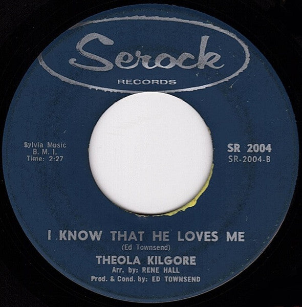 Theola Kilgore : The Love Of My Man (7")