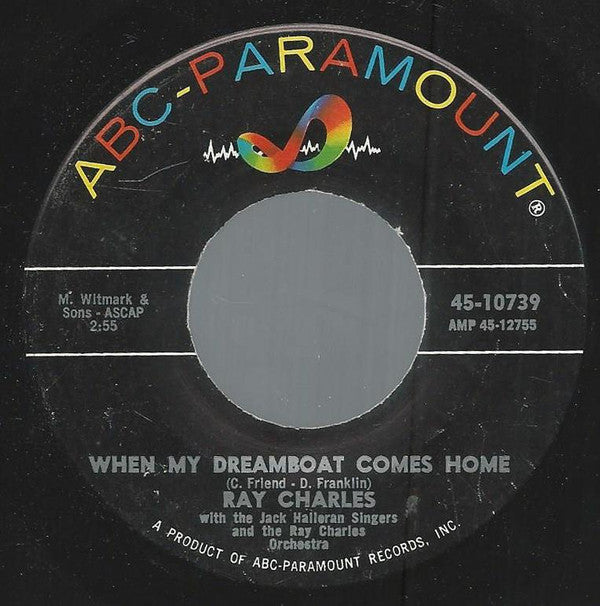 Ray Charles : Crying Time / When My Dreamboat Comes Home (7")