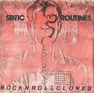 Static Routines : Rock 'N' Roll Clones / Sheet Music (7", Single)