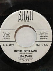 Bill Mack : Everything's Getting Bigger / Honky Tonk Band (7", Promo)