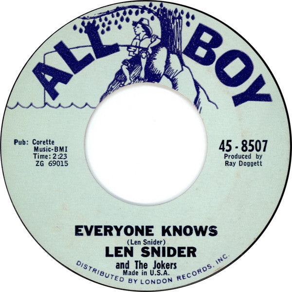 Len Snider And The Jokers (12) : Everyone Knows / I'll Be Coming Home Tonight (7", Single, Mono, Styrene)