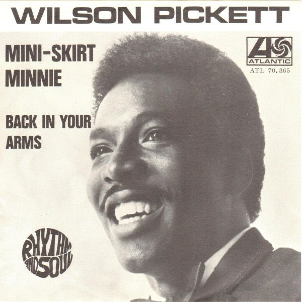 Wilson Pickett : Mini-Skirt Minnie (7", Single)