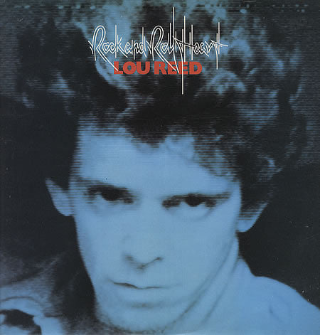 Lou Reed : Rock And Roll Heart (LP, Album)