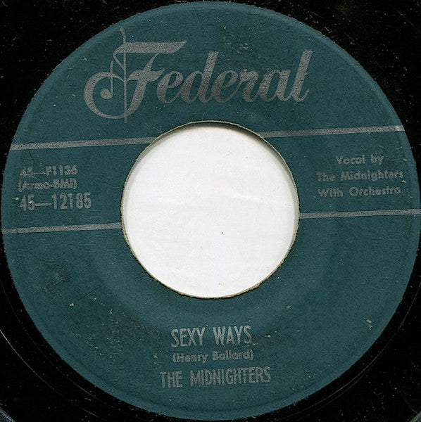 The Midnighters : Sexy Ways (7", Single)
