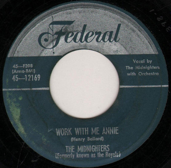 The Midnighters : Work With Me Annie (7")