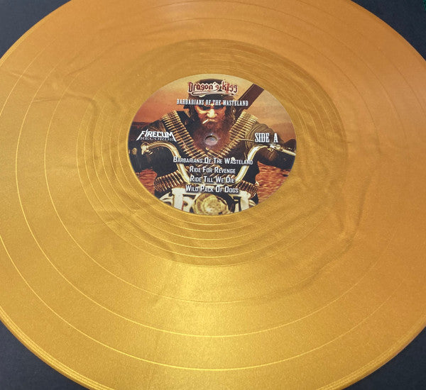 Dragon's Kiss : Barbarians Of The Wasteland (LP, Album, Ltd, Gol)