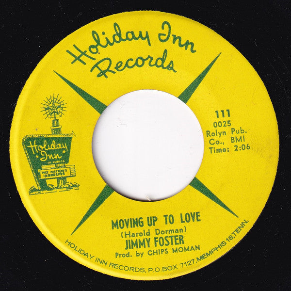 Jimmy Foster : Moving Up To Love / Hey Little Lover (7", Single)