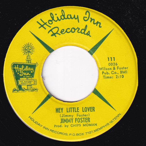 Jimmy Foster : Moving Up To Love / Hey Little Lover (7", Single)