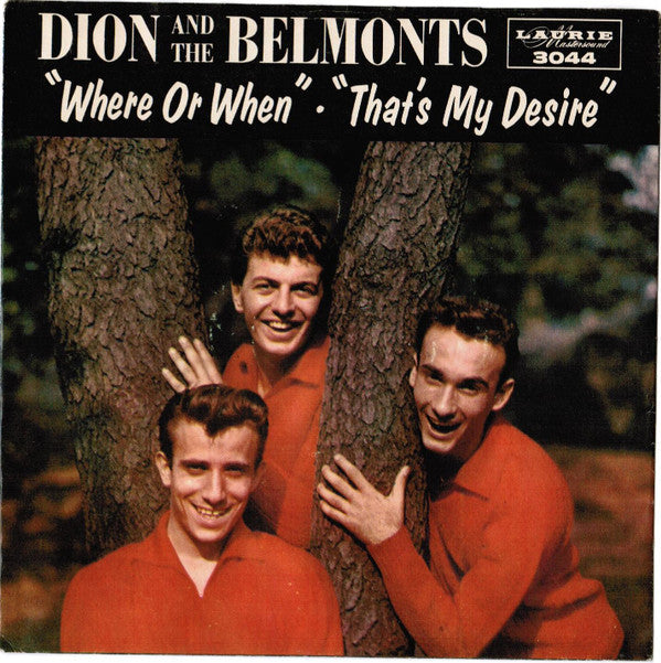 Dion & The Belmonts : Where Or When (7", Single, Mono, Styrene, Bri)