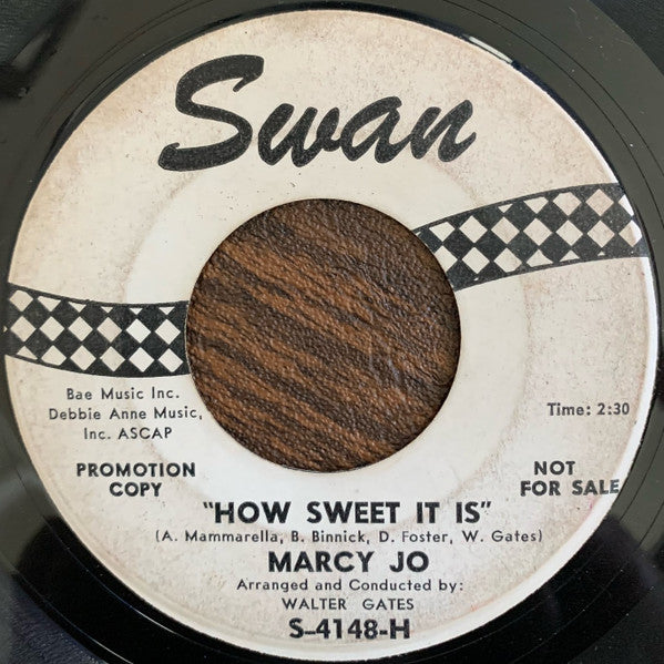 Marcy Jo : How Sweet It Is / The Next Time (7", Single, Promo)