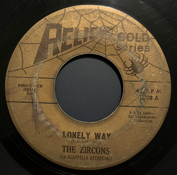 The Zircons (3) : Lonely Way / Your Way (7", Single)