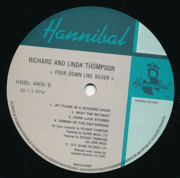 Richard & Linda Thompson : Pour Down Like Silver (LP, RE)
