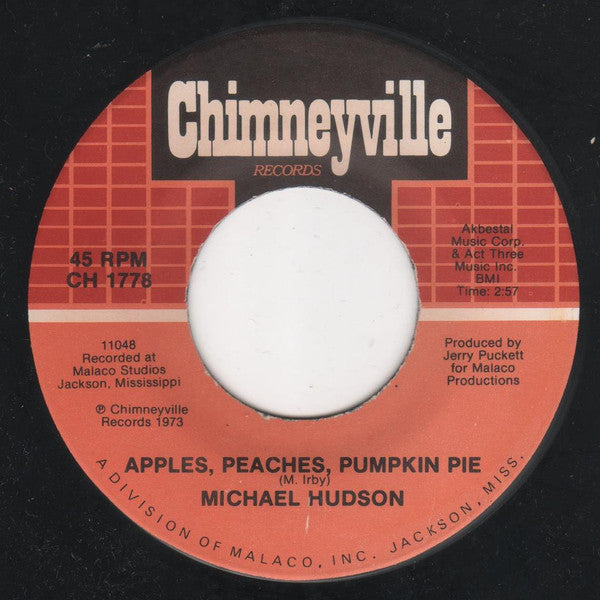 Michael Hudson : School Day / Apples, Peaches, Pumpkin Pie (7")
