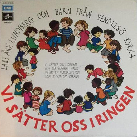 Lars Åke Lundberg Och Barn Från Vendelsö Kyrka : Vi Sätter Oss I Ringen (LP, Album)