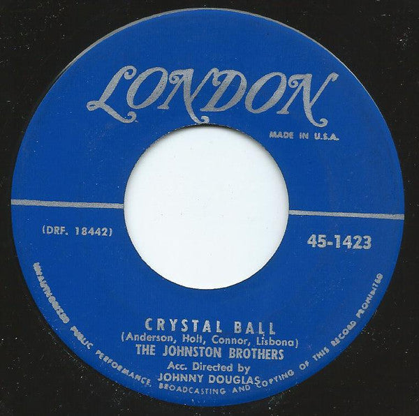 The Johnston Brothers : The Creep / Crystal Ball (7")