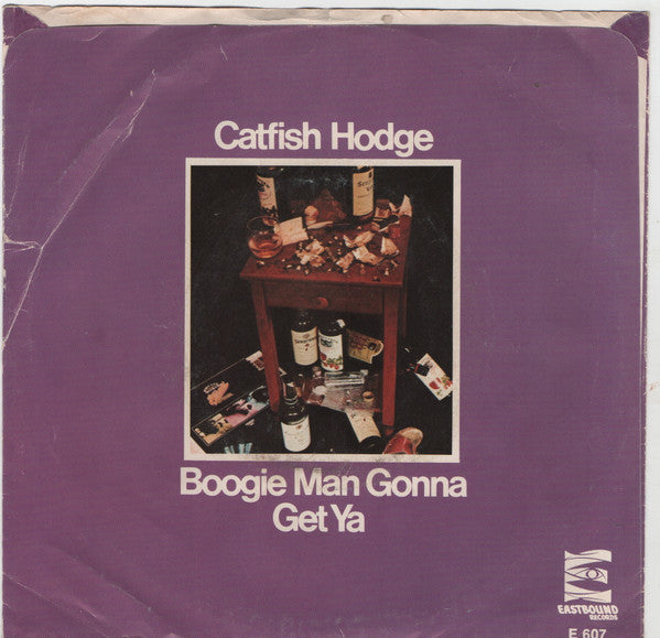 Catfish Hodge : Boogie Man (7")