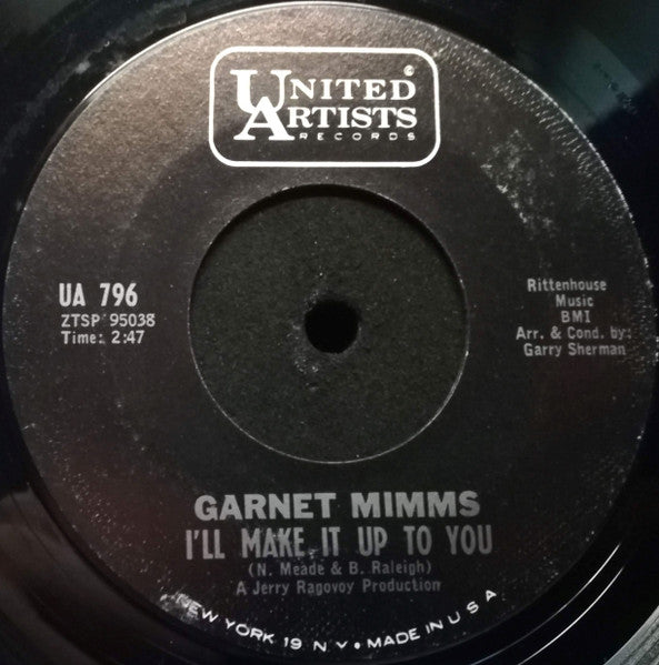 Garnet Mimms : A Little Bit Of Soap / I'll Make It Up To You (7")
