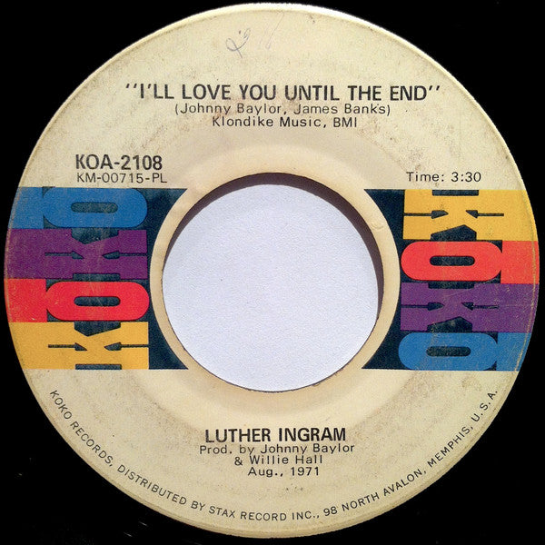 Luther Ingram : I'll Love You Until The End / Ghetto Train (7", PL)