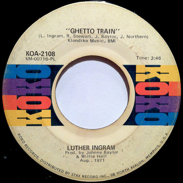 Luther Ingram : I'll Love You Until The End / Ghetto Train (7", PL)