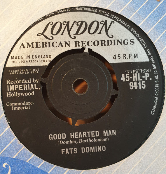 Fats Domino : Let The Four Winds Blow / Good Hearted Man (7")