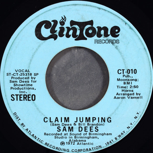 Sam Dees : Claim Jumping (7", Mono, Promo, SP )