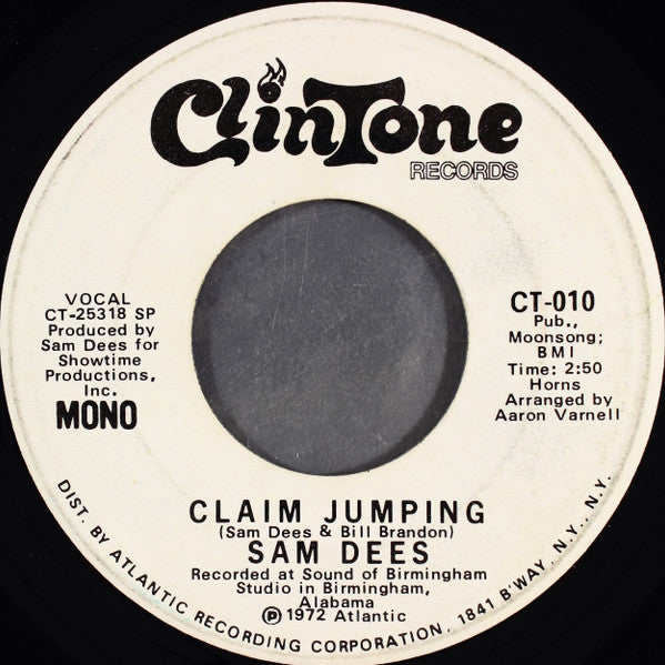 Sam Dees : Claim Jumping (7", Mono, Promo, SP )
