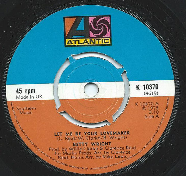 Betty Wright : Let Me Be Your Lovemaker / Jealous Man (7", 4-P)