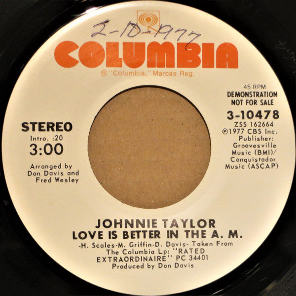 Johnnie Taylor : Love Is Better In The A. M. (7", Single, Mono, Promo, San)