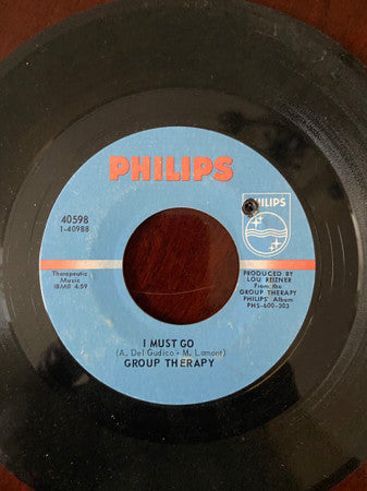 Group Therapy (6) : Can't Stop Lovin' You Baby/ I Must Go (7")