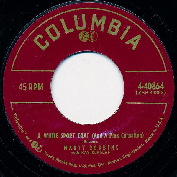 Marty Robbins With Ray Conniff : A White Sport Coat (And A Pink Carnation) (7", Single, Styrene, Bri)