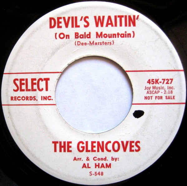 The Glencoves : Devil's Waitin' (On Bald Mountain) / Better Think Twice (Hey-Lie-Lee) (7", Promo)