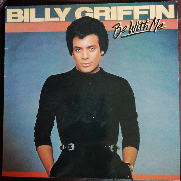 Billy Griffin : Be With Me (LP, Album)