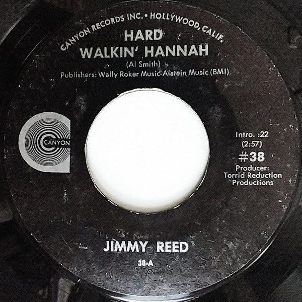 Jimmy Reed : Hard Walkin' Hannah (7")