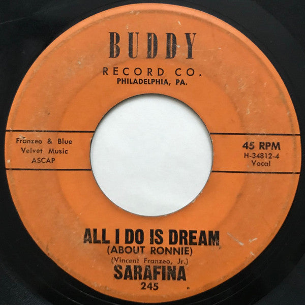 Sarafina (4) : Lonely / All I Do Is Dream (About Ronnie) (7")