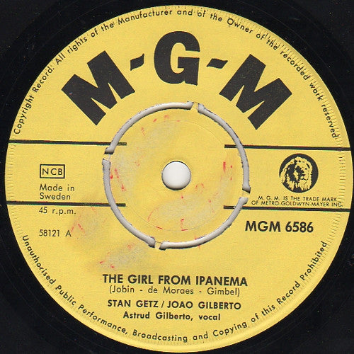 Stan Getz / João Gilberto : The Girl From Ipanema (7", Single)