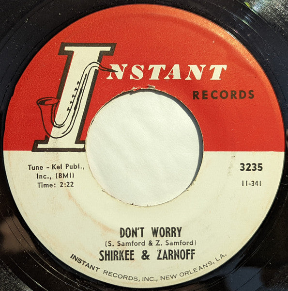 Shirkee & Zarnoff : Shirley / Don't Worry (7", Single)