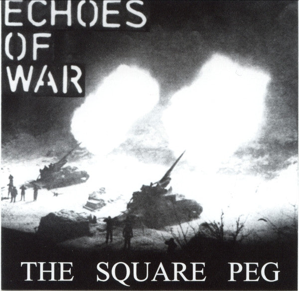 The Square Peg : Echoes Of War (7", Gat)