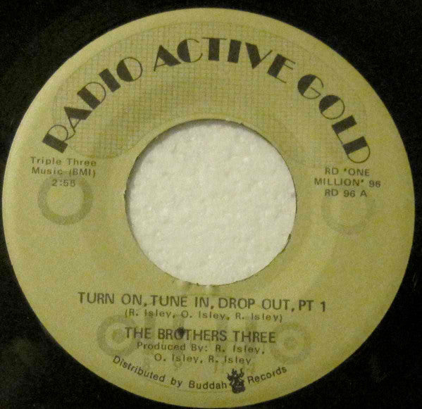 The Brothers Three : Turn On, Tune In, Drop Out (7")