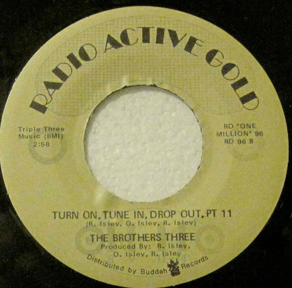 The Brothers Three : Turn On, Tune In, Drop Out (7")