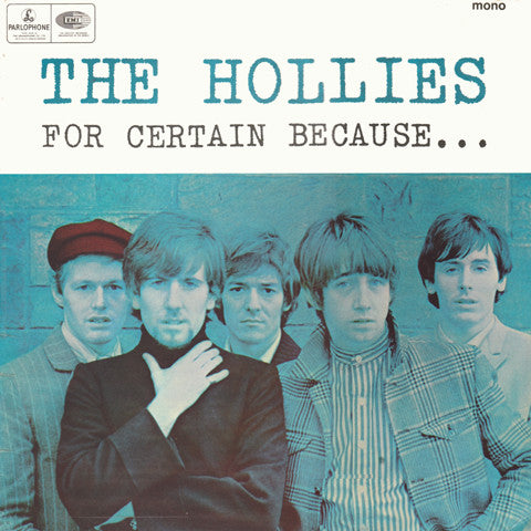 The Hollies : For Certain Because... (LP, Album, Mono)