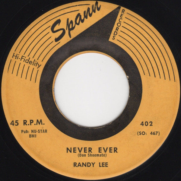 Randy Lee (2) : I Never Knew / Never Ever (7")