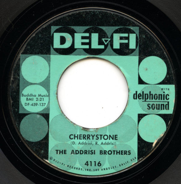 Addrisi Brothers : Cherrystone / Lilies Grow High (7", Single, Styrene, Aqu)